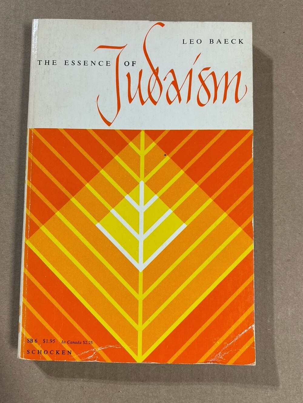 1967 Vintage The Essence Of Judaism Leo Baeck Religious Jewish Spirituality